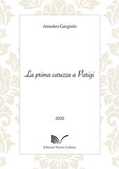 La prima carezza a Parigi
