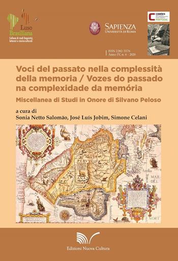 Voci del passato nella compessità della memoria. Miscellanea di studi in onore di Silvano Peloso. Ediz. italiana e portoghese  - Libro Nuova Cultura | Libraccio.it
