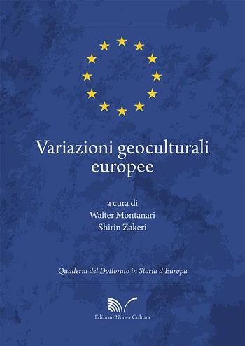 Variazioni geoculturali europee  - Libro Nuova Cultura 2021, Storia d'Europa | Libraccio.it