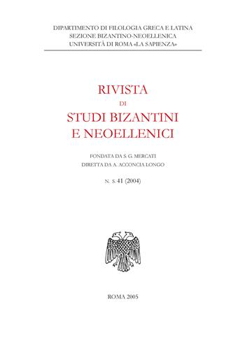Rivista di studi bizantini e neoellenici. Ediz. anastatica (2004). Vol. 41  - Libro Nuova Cultura 2004 | Libraccio.it
