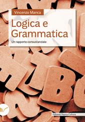 Logica e grammatica. Un rapporto consustanziale