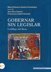 Gobernar sin legislar. Ediz. italiana e spagnola