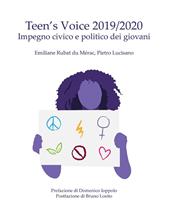 Teen's Voice 2019/2020. Impegno civico e politico dei giovani