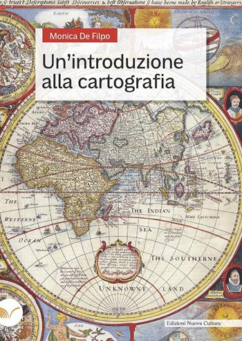 Un'introduzione alla cartografia - Monica De Filpo - Libro Nuova Cultura 2023 | Libraccio.it