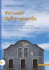 Versanti dello sguardo. Testo portoghese a fronte