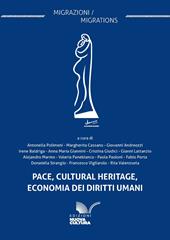 Pace, cultural heritage, economia dei diritti umani