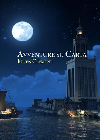 Avventure su carta - Julien Clement - Libro PubMe 2018 | Libraccio.it