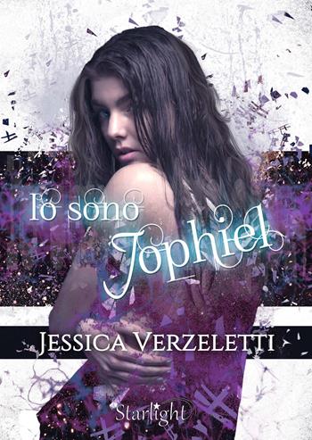 Io sono Jophiel - Jessica Verzeletti - Libro PubMe 2018, Starlight | Libraccio.it