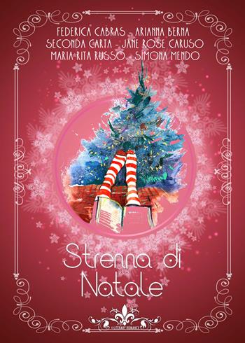 Strenna di Natale  - Libro PubMe 2019, Literary Romance | Libraccio.it