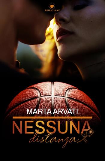 Nessuna distanza - Marta Arvati - Libro PubMe 2019, BrightLove | Libraccio.it