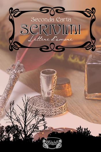 Scrivimi. Lettere d'amore - Seconda Carta - Libro PubMe 2020 | Libraccio.it