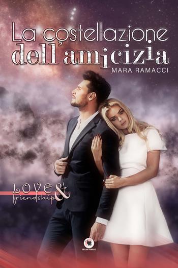 La costellazione dell'amicizia - Mara Ramacci - Libro PubMe 2020, Floreale | Libraccio.it