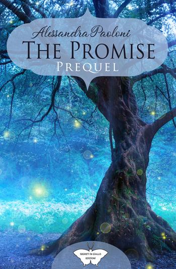 The promise - Alessandra Paoloni - Libro PubMe 2020, Segreti in giallo | Libraccio.it