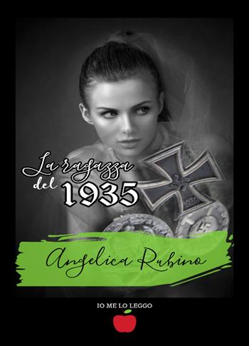 La ragazza del 1935 - Angelica Rubino - Libro PubMe 2020, Io me lo leggo | Libraccio.it
