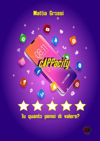 cAPPacity. Tu quanto pensi di valere? - Mattia Grossi - Libro PubMe 2021, Nhope | Libraccio.it