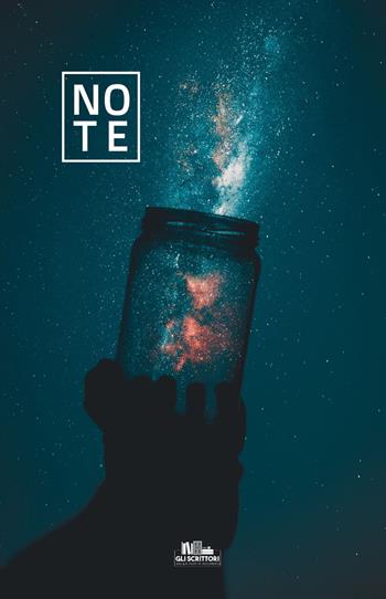 Note. Vol. 2  - Libro PubMe 2021, Gli scrittori della porta accanto | Libraccio.it