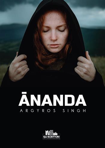 Ananda - Argyros Singh - Libro PubMe 2021, Gli scrittori della porta accanto | Libraccio.it