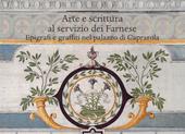 Arte e scrittura al servizio dei Farnese. Epigrafe e graffiti nel palazzo di Caprarola