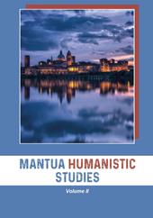 Mantua humanistic studies. Vol. 2
