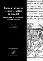 Imagen y discurso técnico-científico en español. Léxico, obras de especialidad, textos divulgativos