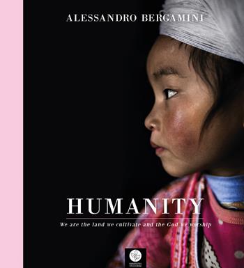 Humanity. Editio maior. Ediz. italiana e inglese - Alessandro Bergamini - Libro Universitas Studiorum 2020 | Libraccio.it