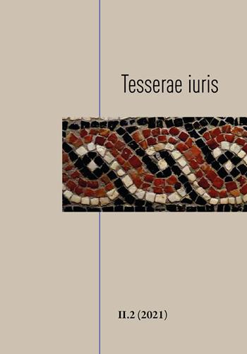 Tesserae iuris (2021). Vol. 2  - Libro Universitas Studiorum 2021 | Libraccio.it