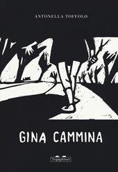 Gina cammina