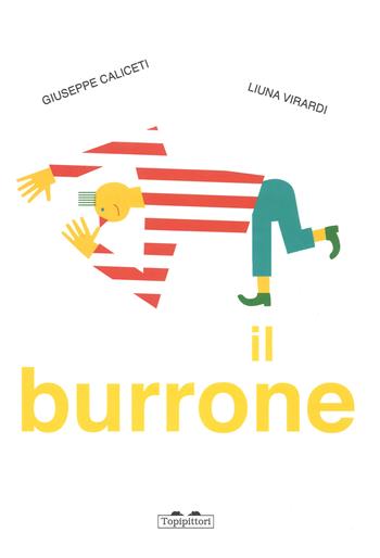 Il burrone. Ediz. a colori - Giuseppe Caliceti - Libro TopiPittori 2019 | Libraccio.it