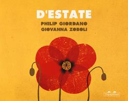 D'estate-D'inverno. Ediz. a colori - Philip Giordano, Giovanna Zoboli - Libro TopiPittori 2019, I grandi e i piccoli | Libraccio.it