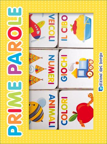 Prime parole. Ediz. a colori  - Libro Edizioni del Borgo 2019, Primi libri | Libraccio.it