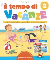 È tempo di vacanze. Vol. 2