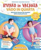 Imparo in vacanza. Vado in quarta