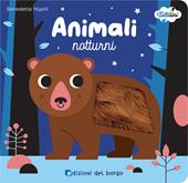 Animali notturni. I tattilini. Ediz. a colori