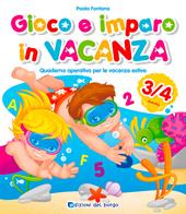 Gioco e imparo in vacanza (3-4 anni). Quaderno operativo per le vacanze estive. Ediz. a colori. Con 6 pennarelli