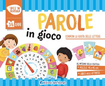 Parole in gioco. Idee in scatola. Con puzzle - Giulia Cremonini - Libro Edizioni del Borgo 2022 | Libraccio.it