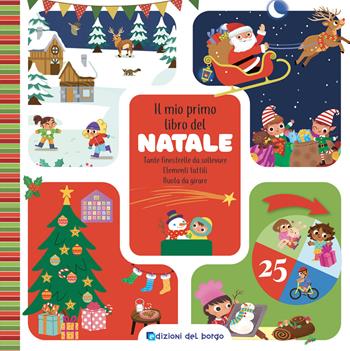Il mio primo libro del Natale. Ediz. a colori - Beatrice Costamagna - Libro Edizioni del Borgo 2024 | Libraccio.it