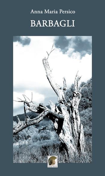 Barbagli - Anna Maria Persico - Libro Leonida 2020, Poesia | Libraccio.it