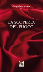 La scoperta del fuoco