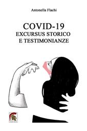 Covid-19. Excursus storico e testimonianze