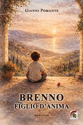 Brenno, figlio d’anima