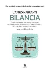 Bilancia. L'astro narrante