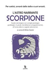 Scorpione. L'astro narrante