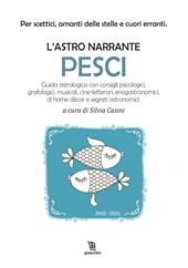 Pesci. L'astro narrante
