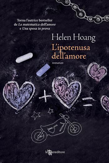 L'ipotenusa dell'amore - Helen Hoang - Libro Leggereditore 2022, Narrativa | Libraccio.it
