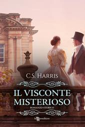 Il visconte misterioso. Sebastian St. Cyr. Vol. 2