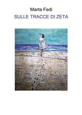 Sulle tracce di Zeta