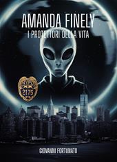 Amanda Finely. I protettori della vita