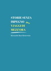 Storie senza impegno per viaggi di mezz'ora