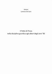 Il patto di prova nella disciplina giuridica agli albori degli anni '90