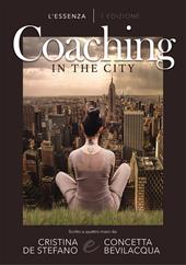 Coaching in the city. Ediz. italiana